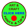 Arts and Crafts Information Hints and Tips